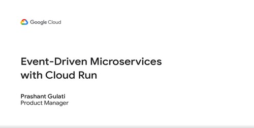 Event-Driven Microservices with Cloud Run