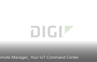 Digi Remote Manager: Your IoT Command Centre